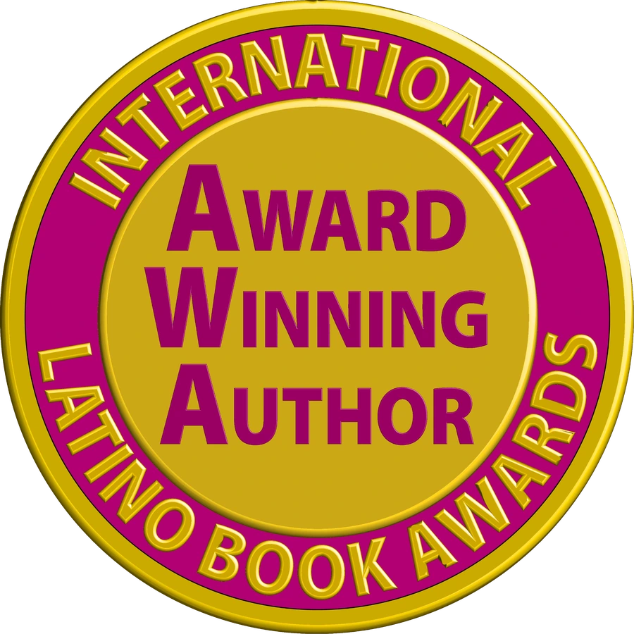 International Latino Book Awards — Award Winning Author